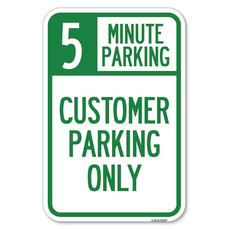 Customer Parking Only Choose Your Limi Heavy-Gauge Aluminum Sign